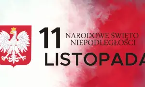 Godło Polski i napis "11 LISTOPADA NARODOWE ŚWIĘTO NIEPODLEGŁOŚCI" upamiętniający deklarację niepodległości.